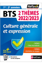 Culture générale et expression - deux thèmes no98 - 2022/2023