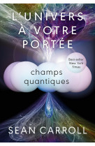 L'univers à votre portée