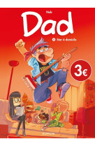 Dad - tome 4 - star à domicile / edition spéciale, limitée (opé 2023 à 3  )