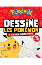 Pokémon - je dessine les pokémon - 15 pokémon emblématiques