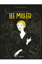 Les cinq vies de lee miller