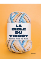 La bible du tricot