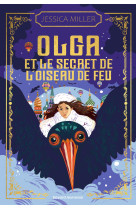 Olga et le secret de l'oiseau de feu