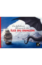 Facettes bibliothèque cm2 - la fabuleuse découverte des îles du dragon - album