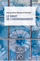 Le droit de l'environnement