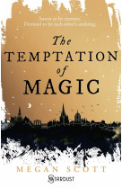 The temptation of magic