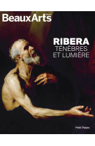 Ribera. ténèbres et lumière