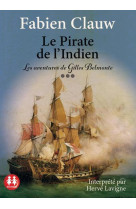 Le pirate de l'indien - les aventures de gilles belmonte