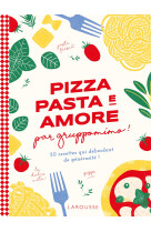 Pizza pasta e amore par gruppomimo