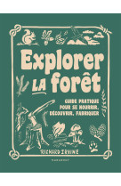 Explorer la forêt