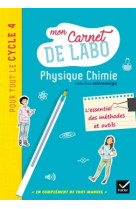 Microméga - physique-chimie cycle 4 éd. 2017 - mon carnet de labo