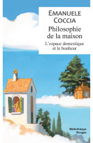 Philosophie de la maison