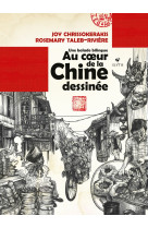 Au coeur de la chine dessinée - une balade bilingue