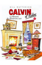 Calvin et hobbes tome 17 la flemme du dimanche soir