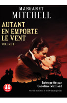 Autant en emporte le vent - tome 1