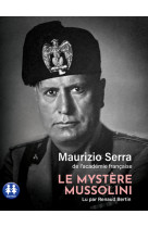 Le mystère mussolini