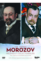 Freres morozov (les) - une collection un destin - dvd