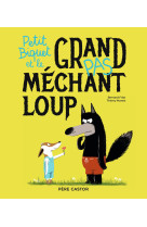 Petit biquet et le grand (pas) méchant loup