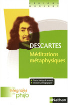 Les intégrales de philo - descartes, méditations métaphysiques