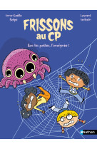 Frissons au cp : bas les pattes, l'araignée !