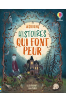 Histoires qui font peur - contes et histoires illustrés - dès 7 ans