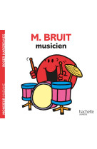 Monsieur bruit musicien