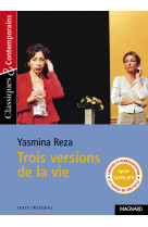 Trois versions de la vie - classiques et contemporains