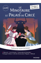 Le minotaure et le palais de circé - classiques et patrimoine