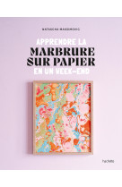 Apprendre la marbrure sur papier en un week-end