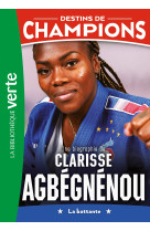 Destins de champions 14 - une biographie de clarisse agbégnénou