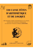 130 casse-tetes d'arithmetique et de logique