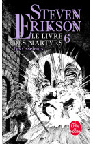 Les osseleurs (le livre des martyrs, tome 6)