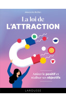 La loi de l'attraction