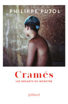 Cramés - les enfants du monstre