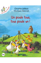 Un poule tous, tous poule un !