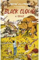 Black cloud - tome 4 seuls