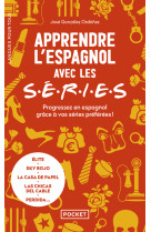 Apprendre l'espagnol avec les séries - progressez en espagnol grâce à vos séries préférées !