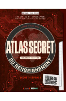 Atlas secret du renseignement