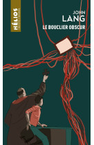 Le bouclier obscur