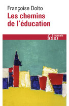 Les chemins de l'education