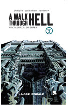 A walk through hell - tome 2