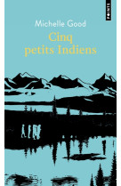 Cinq petits indiens