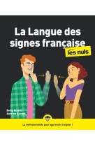 La langue des signes française pour les nuls ne