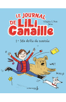 Le journal de lili canaille, tome 1