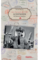 Les carnets de l'art, le dictateur de charlie chaplin