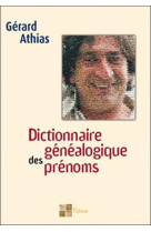 Dictionnaire généalogique des prénoms