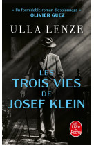 Les trois vies de josef klein