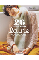 26 accessoires en laine au crochet