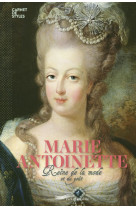 Marie-antoinette - reine de la mode et du bon goût (version française)