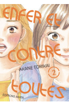 Enfer et contre toutes - tome 2